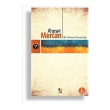 Bir Yanımız Yanardağ - Ahmet Mercan