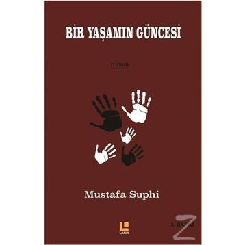 Bir Yaşam Güncesi - Mustafa Suphi