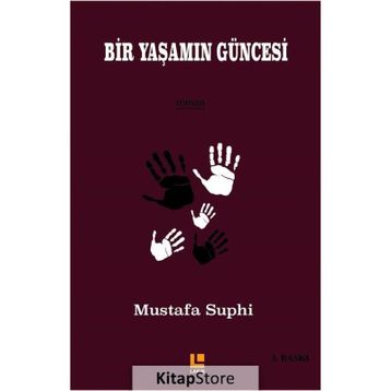 Bir Yaşam Güncesi - Mustafa Suphi
