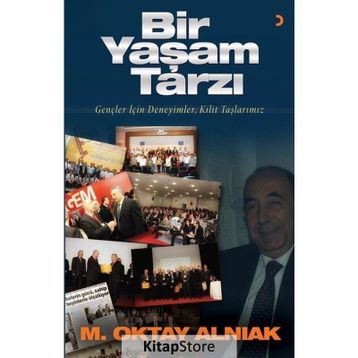 Bir Yaşam Tarzı - M. Oktay Alnıak