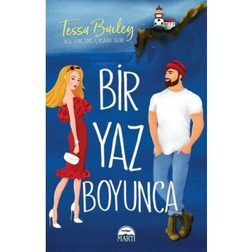 Bir Yaz Boyunca - Tessa Bailey