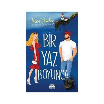 Bir Yaz Boyunca - Tessa Bailey