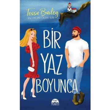 Bir Yaz Boyunca - Tessa Bailey
