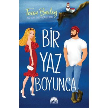 Bir Yaz Boyunca - Tessa Bailey