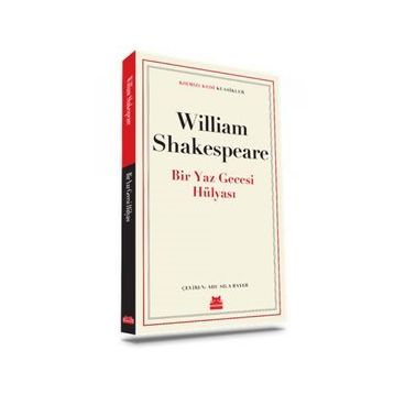 Bir Yaz Gecesi Hülyası - William Shakespeare