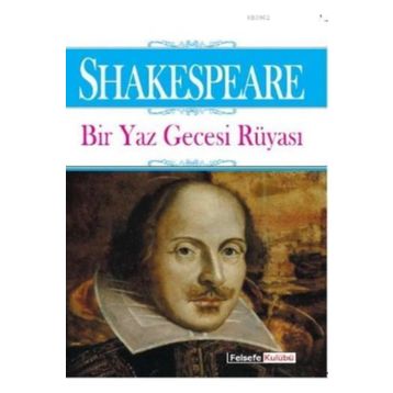 BIR YAZ GECESI RÜYASI - WILLIAM SHAKESPEARE (ISBN:9786051004099)