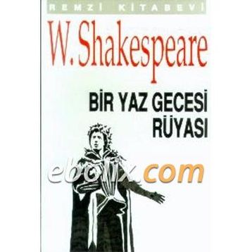BIR YAZ GECESI RÜYASI - WILLIAM SHAKESPEARE (ISBN:9789751403445)