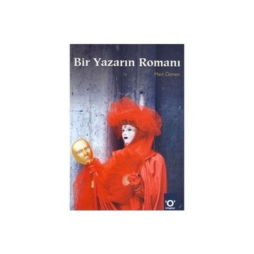 BIR YAZARIN ROMANI - MERT ÖZMEN