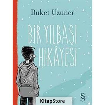 Bir Yılbaşı Hikayesi - Buket Uzuner