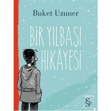 Bir Yılbaşı Hikayesi - Buket Uzuner