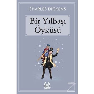 Bir Yılbaşı Öyküsü - Charles Dickens