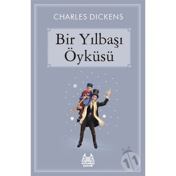 Bir Yılbaşı Öyküsü - Charles Dickens