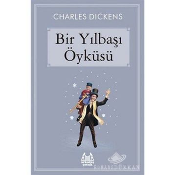 Bir Yılbaşı Öyküsü - Charles Dickens