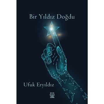 Bir Yıldız Doğdu-Luna Yayınları