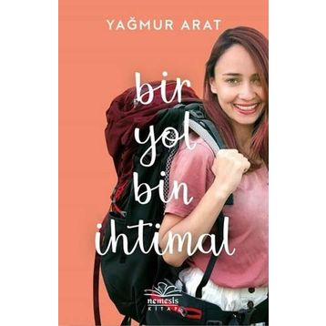 Bir Yol Bin İhtimal - Yağmur Arat