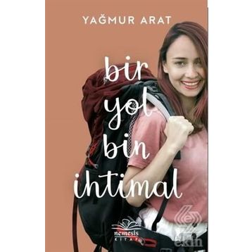 Bir Yol Bin İhtimal - Yağmur Arat
