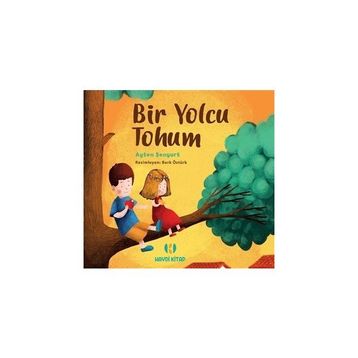 Bir Yolcu Tohum - Ayten Şenyurt