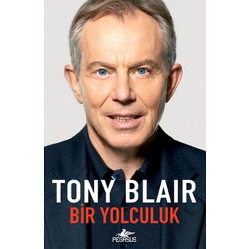 BIR YOLCULUK - TONY BLAIR