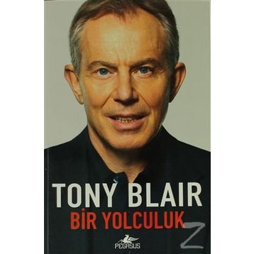 BIR YOLCULUK - TONY BLAIR