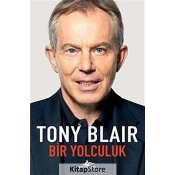 BIR YOLCULUK - TONY BLAIR