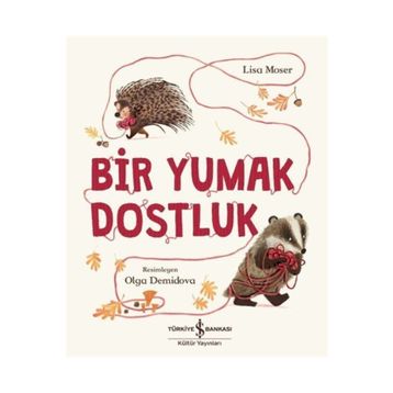 Bir Yumak Dostluk - Lisa Moser