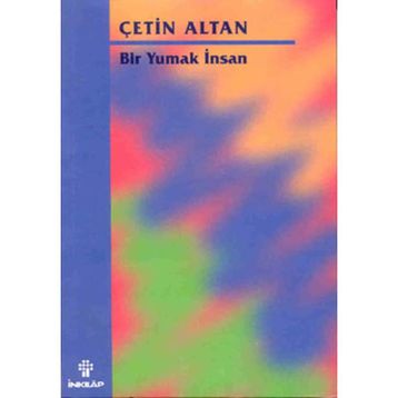 BIR YUMAK İNSAN - ÇETİN ALTAN