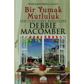 BIR YUMAK MUTLULUK (CILTLI) - DEBBIE MACOMBER