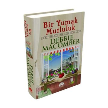 BIR YUMAK MUTLULUK (CILTLI) - DEBBIE MACOMBER