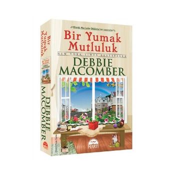 Bir Yumak Mutluluk - Debbie Macomber