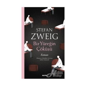Bir Yüreğin Çöküşü - Stefan Zweig