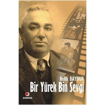 BIR YÜREK BIN SEVGI - REFIK BAYDUR