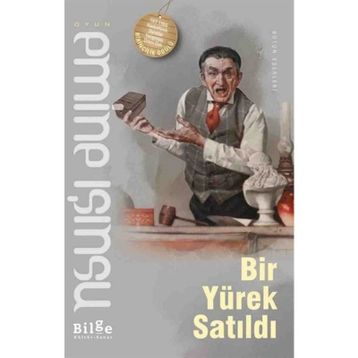 Bir Yürek Satıldı - Emine Işınsu