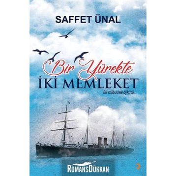 Bir Yürekte İki Memleket - Saffet Ünal