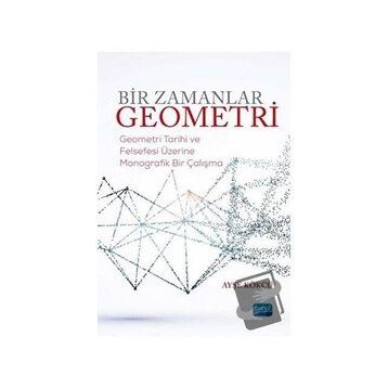 Bir Zamanlar Geometri - Ayşe Kökcü