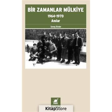 Bir Zamanlar Mülkiye - Savaş Dizdar