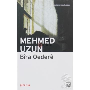 BIRA QEDERE - MEHMED UZUN