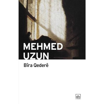 BIRA QEDERE - MEHMED UZUN