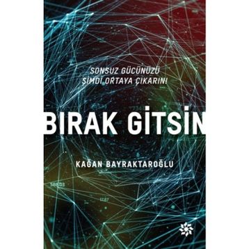 Bırak Gitsin - Kağan Bayraktaroğlu