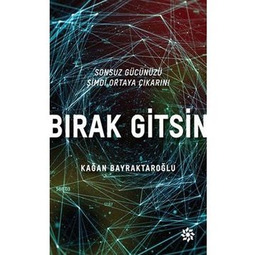 Bırak Gitsin - Kağan Bayraktaroğlu