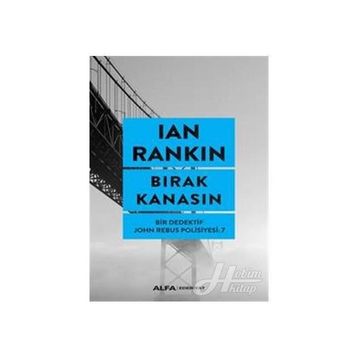 Bırak Kanasın - Ian Rankin