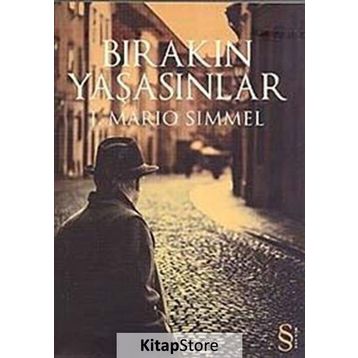 BIRAKIN YAŞASINLAR - J. MARIO SIMMEL