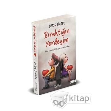 Bıraktığın Yerdeyim - Barış Şimşek