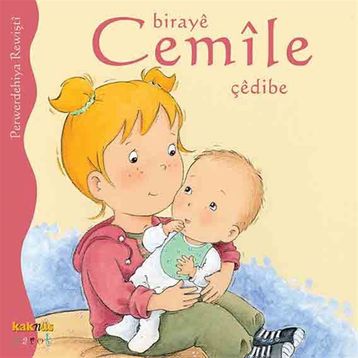 BIRAYE CEMILE ÇEDIBE - PERWERDEHIYA REWIŞTI