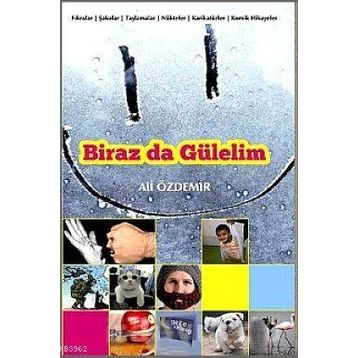 Biraz da Gülelim - Ali Özdemir