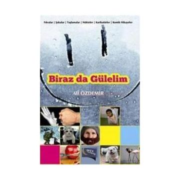 Biraz da Gülelim - Ali Özdemir