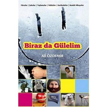 Biraz da Gülelim - Ali Özdemir