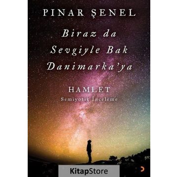 Biraz da Sevgiyle Bak Danimarka'ya - Pınar Şenel