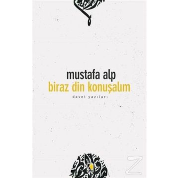 Biraz Din Konuşalım - Mustafa Alp