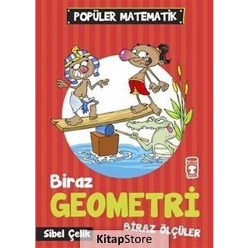 Biraz Geometri Biraz Ölçüler - Sibel Çelik