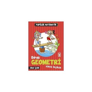 Biraz Geometri Biraz Ölçüler - Sibel Çelik